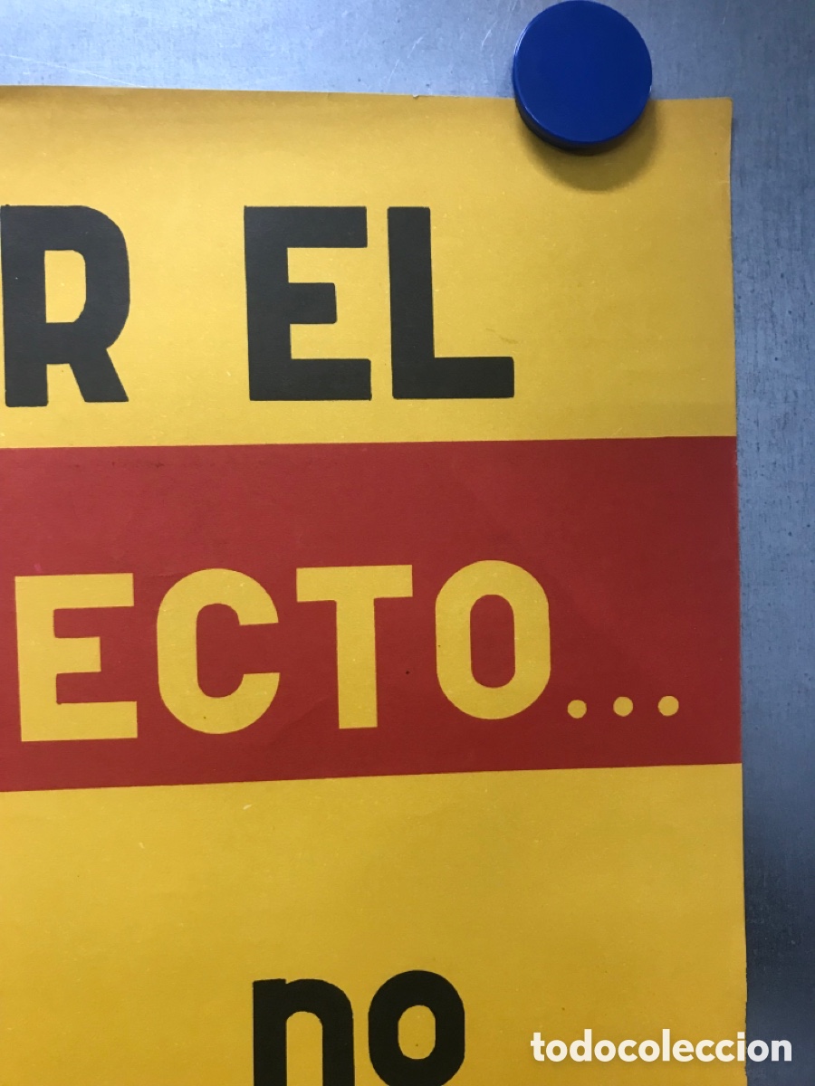 Carteles publicitarios: CARTEL CONSEGUIR EL ZERO DEFECTO... NO ES PODER... ES QUERER - a&ntilde;o 1967 - Foto 5
