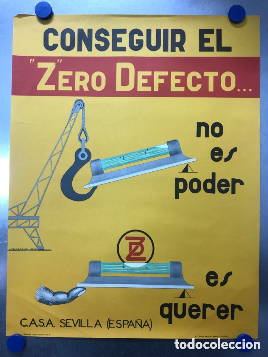 Carteles publicitarios: CARTEL CONSEGUIR EL ZERO DEFECTO... NO ES PODER... ES QUERER - a&ntilde;o 1967 - Foto 1