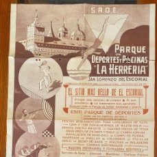 Carteles Publicitarios: CARTEL SAN LORENZO DEL ESCORIAL, INAUGURACION EL DIA 27 DE JUNIO DE 1943 DEL PARQUE DE DEPORTES Y PI