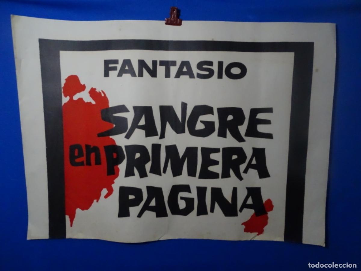Affiches Publicitaires: GRAN CARTEL P&Oacute;STER DEL CINE FANTASIO. IMPRENTA BORRAS BCN. SANGRE EN PRIMERA P&Aacute;GINA.