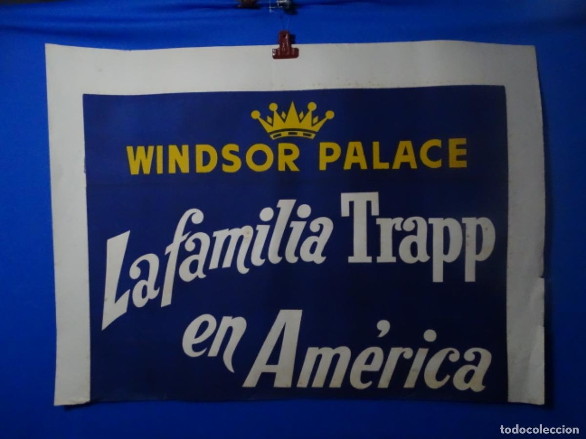Affiches Publicitaires: GRAN CARTEL P&Oacute;STER DEL CINE WINDSOR PALACE. IMPRENTA BORRAS. LA FAMILIA TRAPP EN AMERICA.