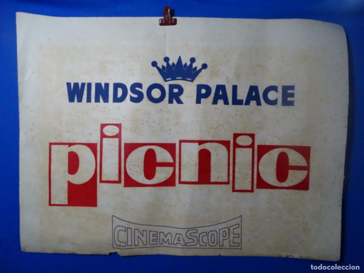 Affiches Publicitaires: GRAN CARTEL P&Oacute;STER DEL CINE WINDSOR PALACE. IMPRENTA BORRAS. PICNIC. CINEMASCOPE.