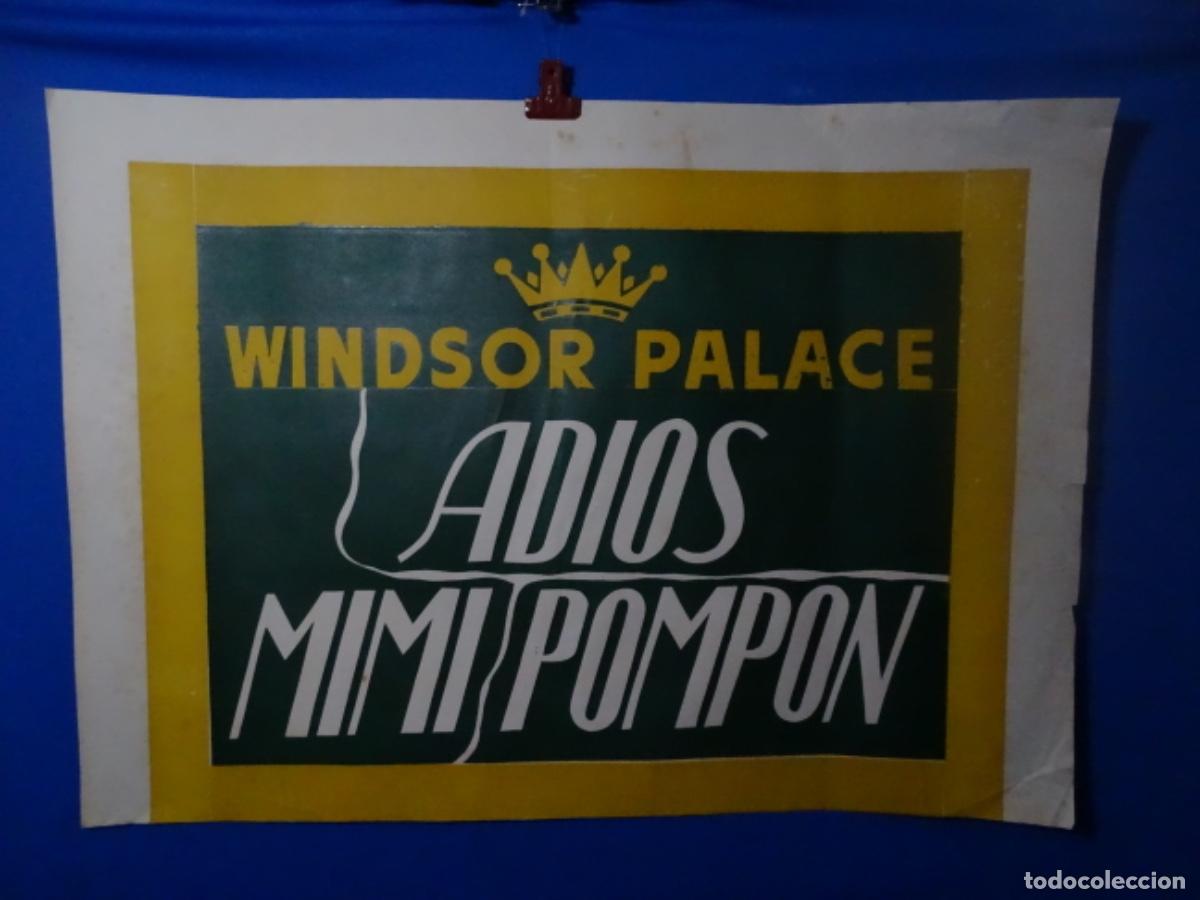 Carteles Publicitarios: GRAN CARTEL P&Oacute;STER DEL CINE WINDSOR PALACE. IMPRENTA BORRAS. ADI&Oacute;S MIMI POMPOM.