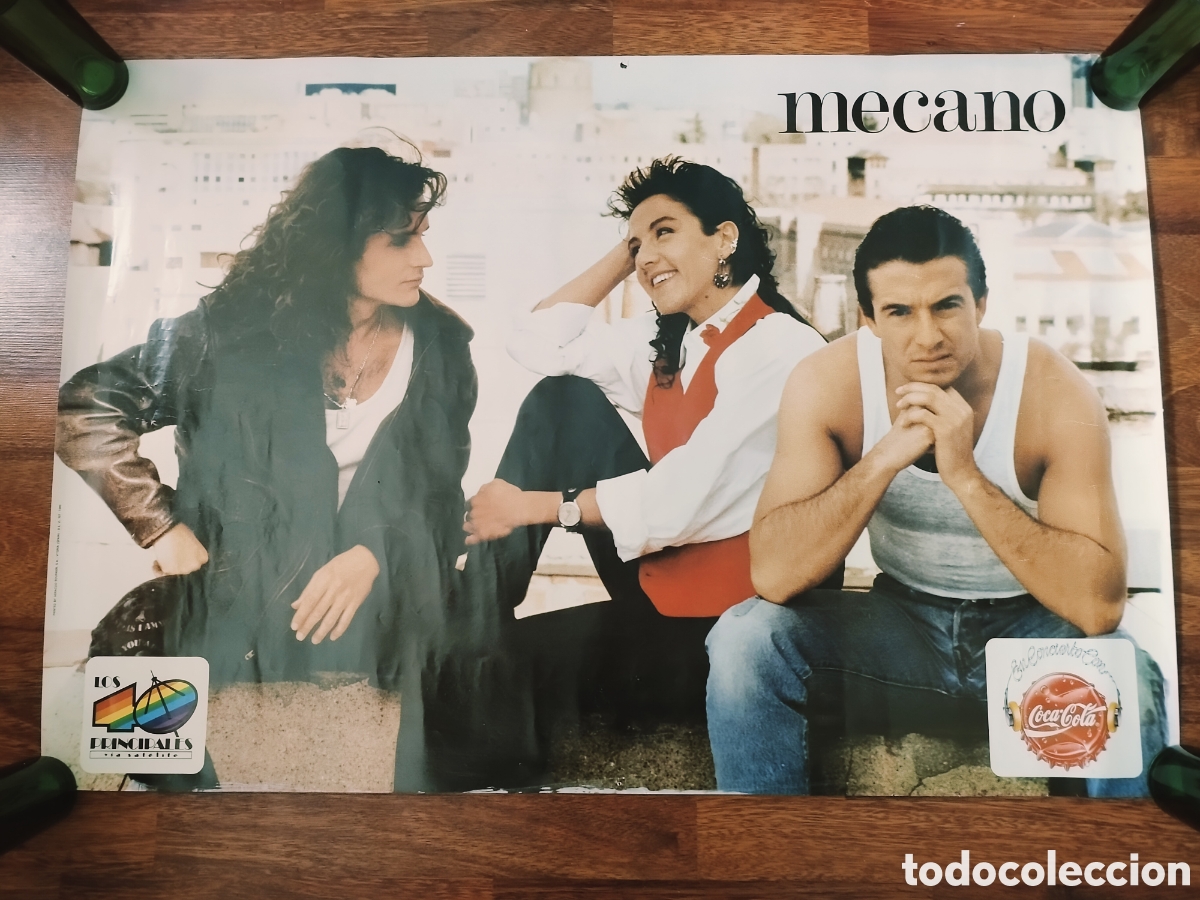 Carteles publicitarios: Mecano P&oacute;ster Coca-Cola/Los 40 - Foto 1