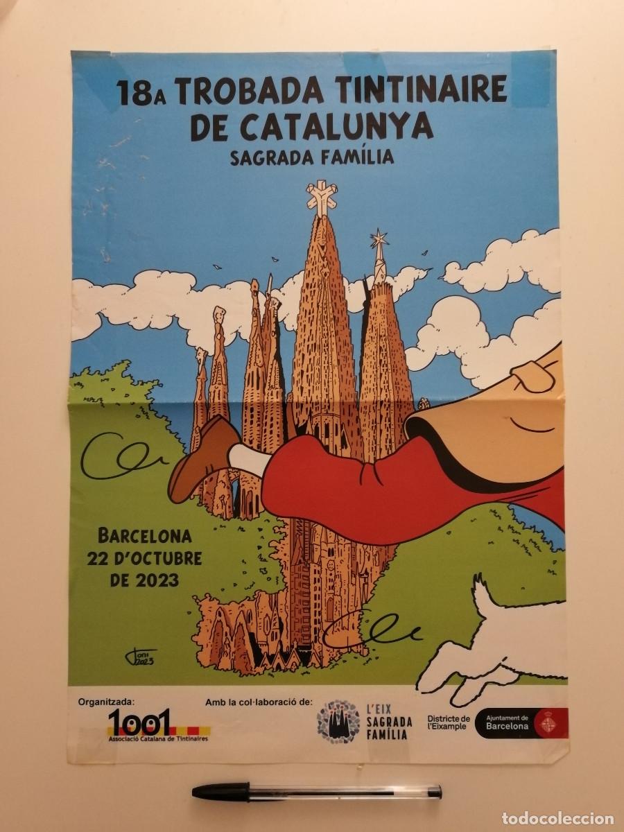 Carteles Publicitarios: CARTEL ORIGINAL -A3- 18 Trobada Tintinaire de Catalunya - TINTIN - BARCELONA - SAGRADA FAMILIA