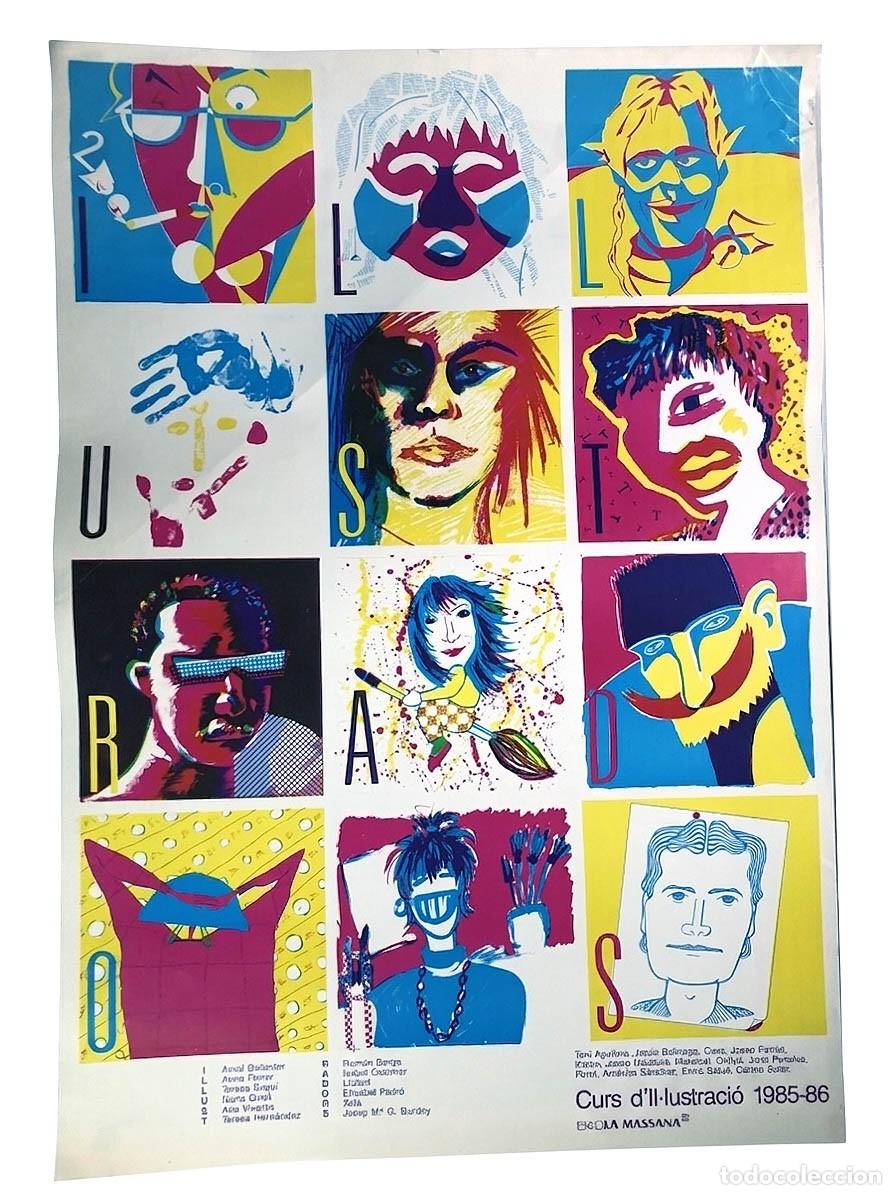 Carteles Publicitarios: CARTEL / CUR D'IL-LUSTRACI&Oacute; 1985-1986 / ESSCOLA MASSANA - BARCELONA / 69 x 48 cm.