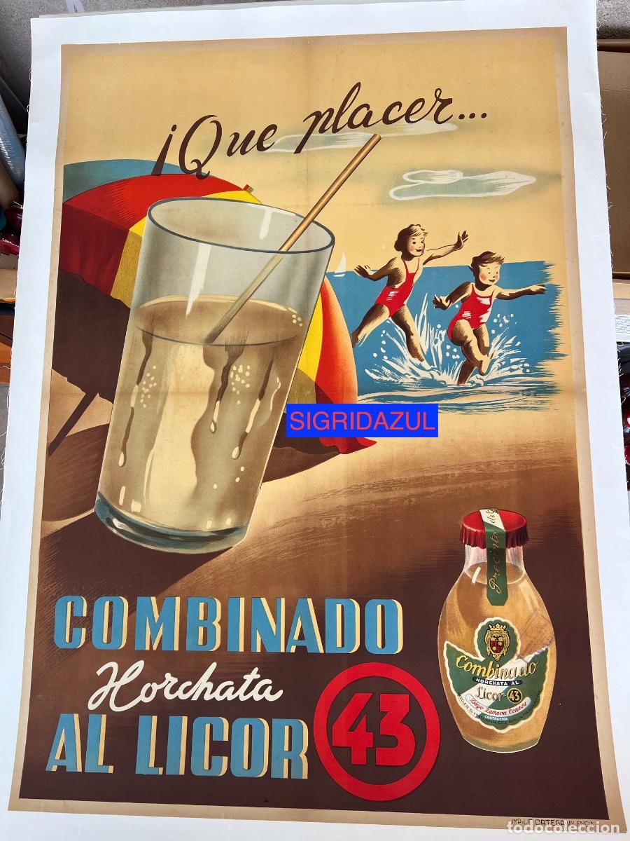 Affissi Pubblicitari: POSTER CARTEL ORIGINAL COMBINADO HORCHATA AL LICOR 43 LA BEBIDA DE CARTAGENA