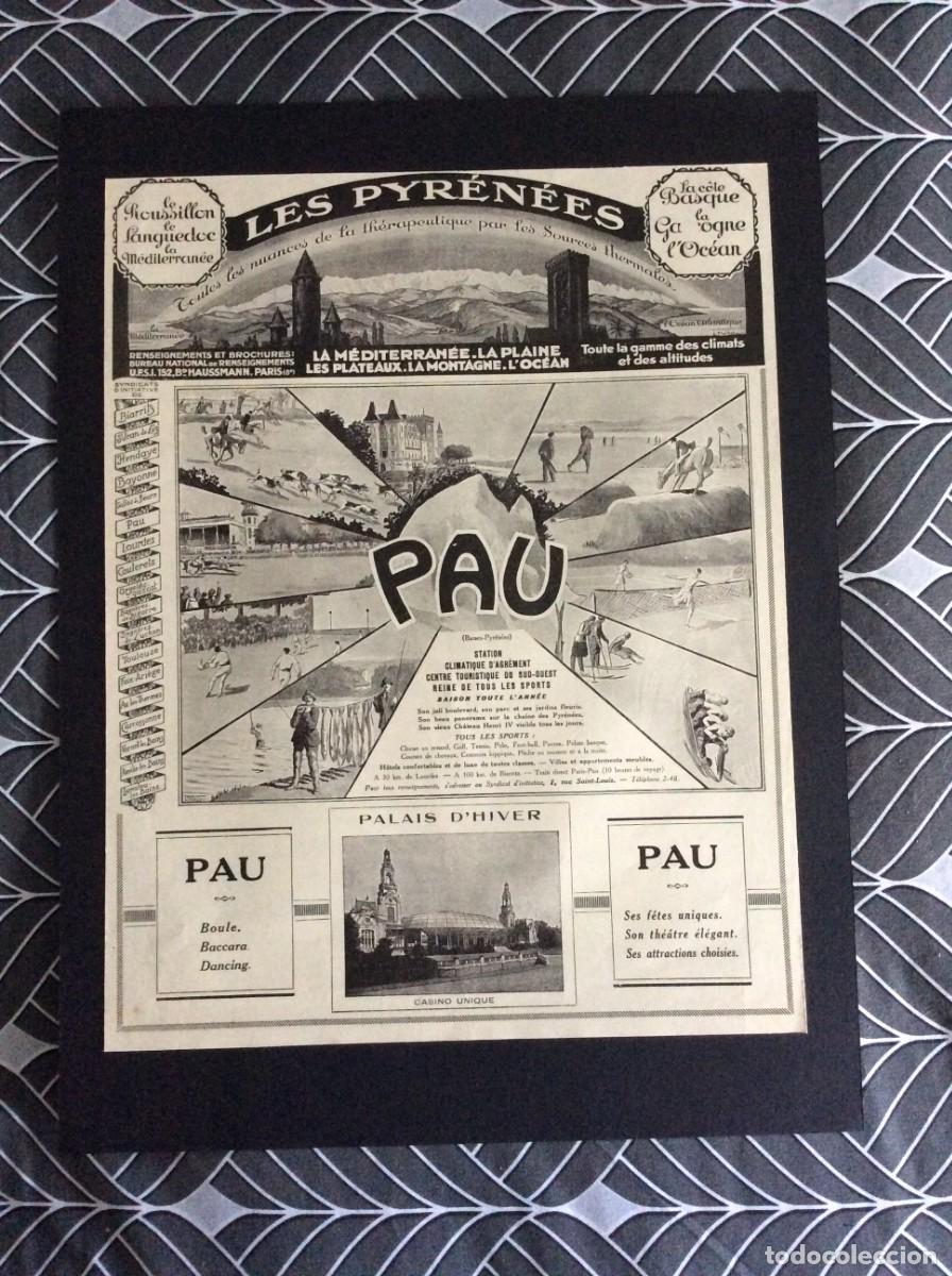 Carteles Publicitarios: Publicidade: Les Pyr&eacute;n&eacute;es - Pau. Station climatique d&acute;agr&eacute;ment..192?
