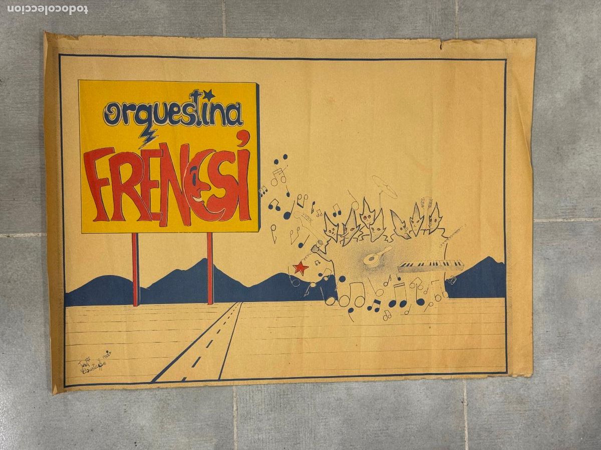 Carteles Publicitarios: ORQUESTINA FRENESI - CARTEL ANTIGUO PUBLICIDAD DE ORQUESTA - VER FOTOS