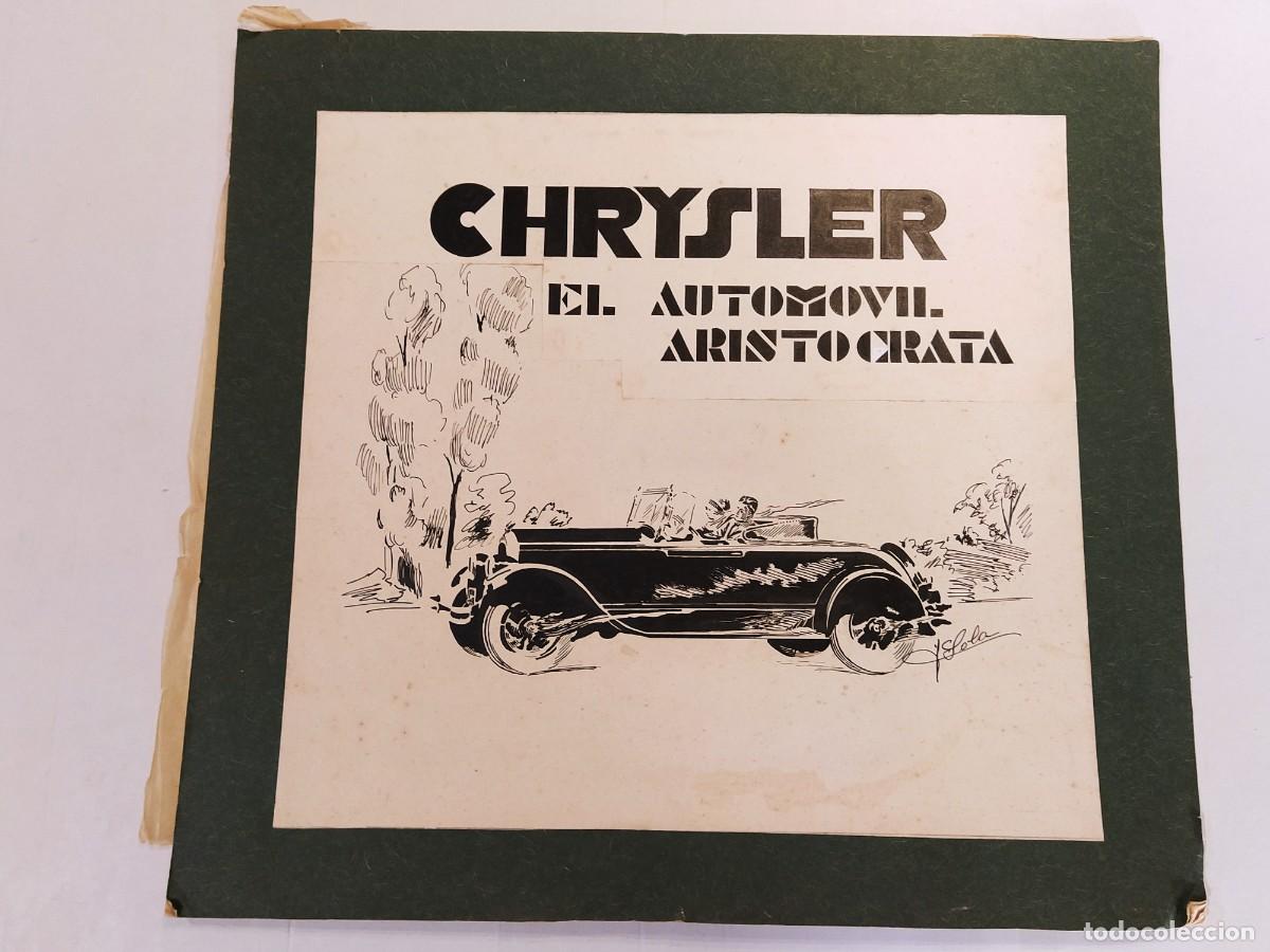Carteles Publicitarios: CHRYSLER EL AUTOMOVIL ARISTOCRATA - ORIGINAL A MANO - CARTEL PUBLICAD ANTIGUO DE COCHES -VER FOTOS