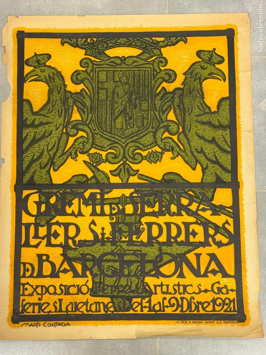 Carteles Publicitarios: GREMI DE SERRALLERS I FERRERS DE BARCELONA - EXPOSICIO ANY 1921 - CARTELL ANTIC - MARTI CORTADA