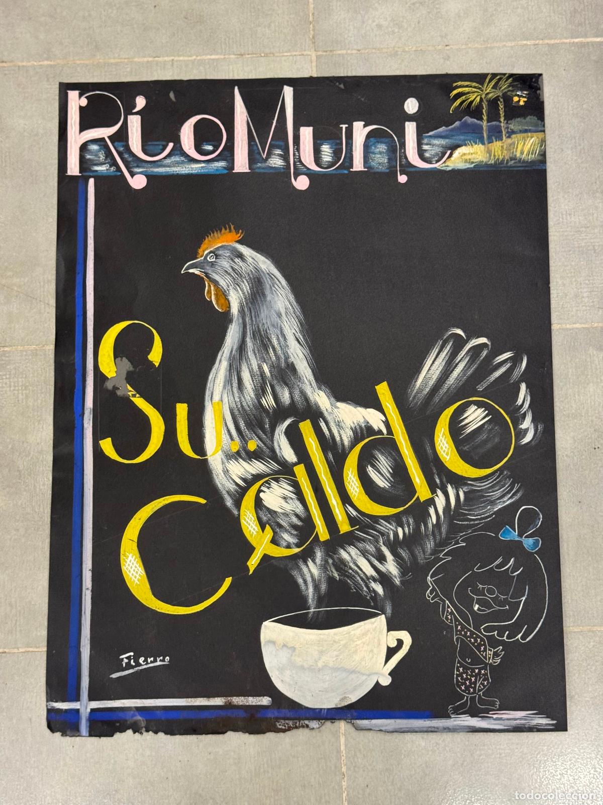 Carteles Publicitarios: DIBUJO ORIGINAL A MANO - RIO MUNI SU CALDO - FAMILIA TELERIN - CARTEL ANTIGUO -VER FOTOS