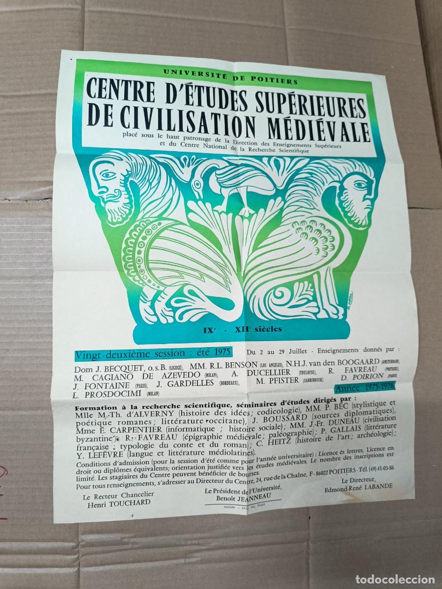Carteles Publicitarios: ANTIGUO CARTEL UNIVERSIT&Eacute; POITIERS, CENTRE ETUDES CIVILISATION MEDIEVALE, FRANCE -P25
