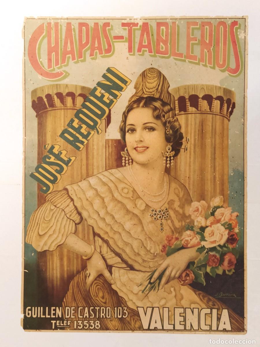 Carteles Publicitarios: VALENCIA - CHAPAS TABLEROS JOSE REQUENI - ILUSTRA BARREIRA - CARTEL ANTIGUO ORIGINAL -VER FOTOS