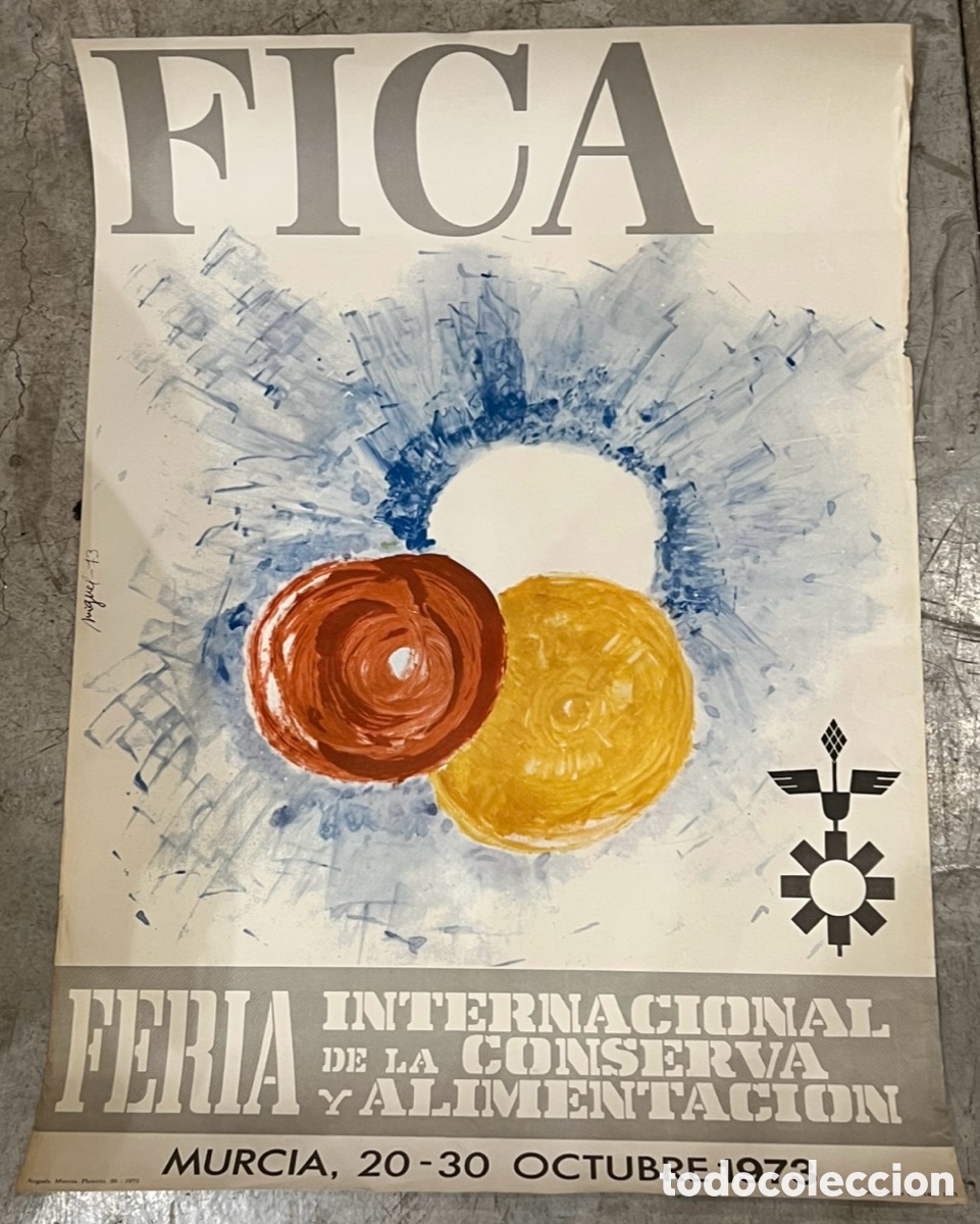 Carteles Publicitarios: Cartel. FICA. Feria Internacional de la Conserva y Alimentaci&oacute;n. Murcia. Miguel. 1973.