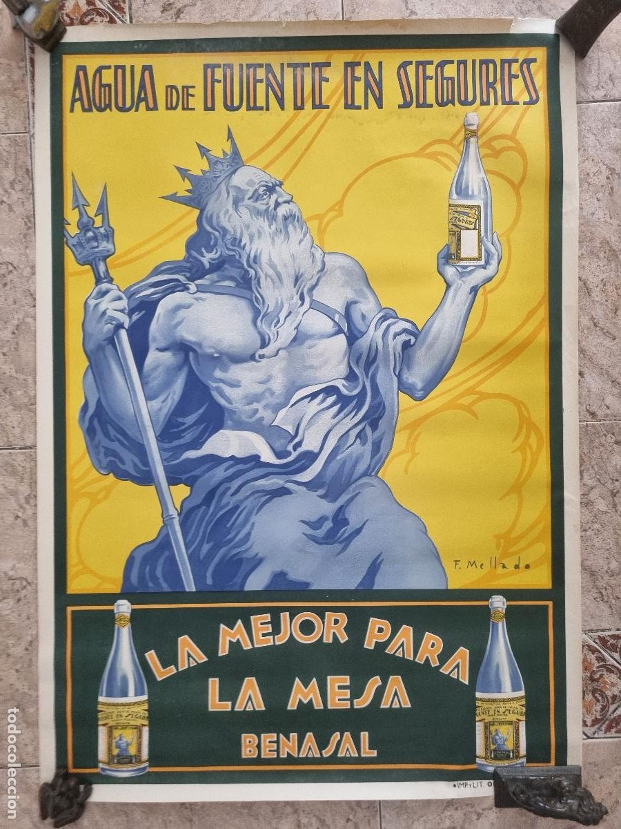 Carteles Publicitarios: CARTEL PUBLICIDAD AGUAS BENASAL CASTELLON FUENTE EN SEGURES A&Ntilde;OS 1930 MELLADO LITOGRAFIA TDC1