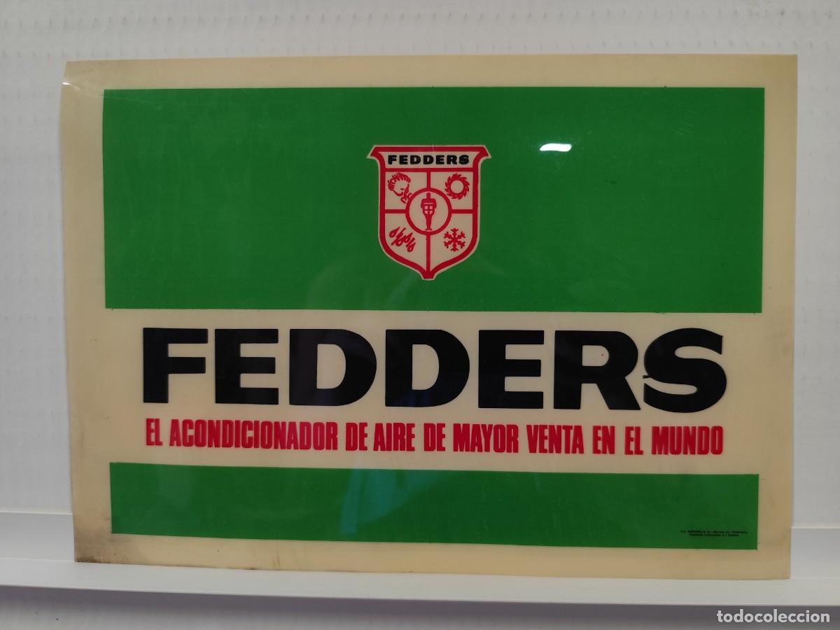 Carteles publicitarios: CARTEL AIRE ACONDICIONADO FEDDERS A&Ntilde;OS 60 IMPRESO SOBRE PLASTICO TRANSPARENTE IMPRENTA ORTEGA
