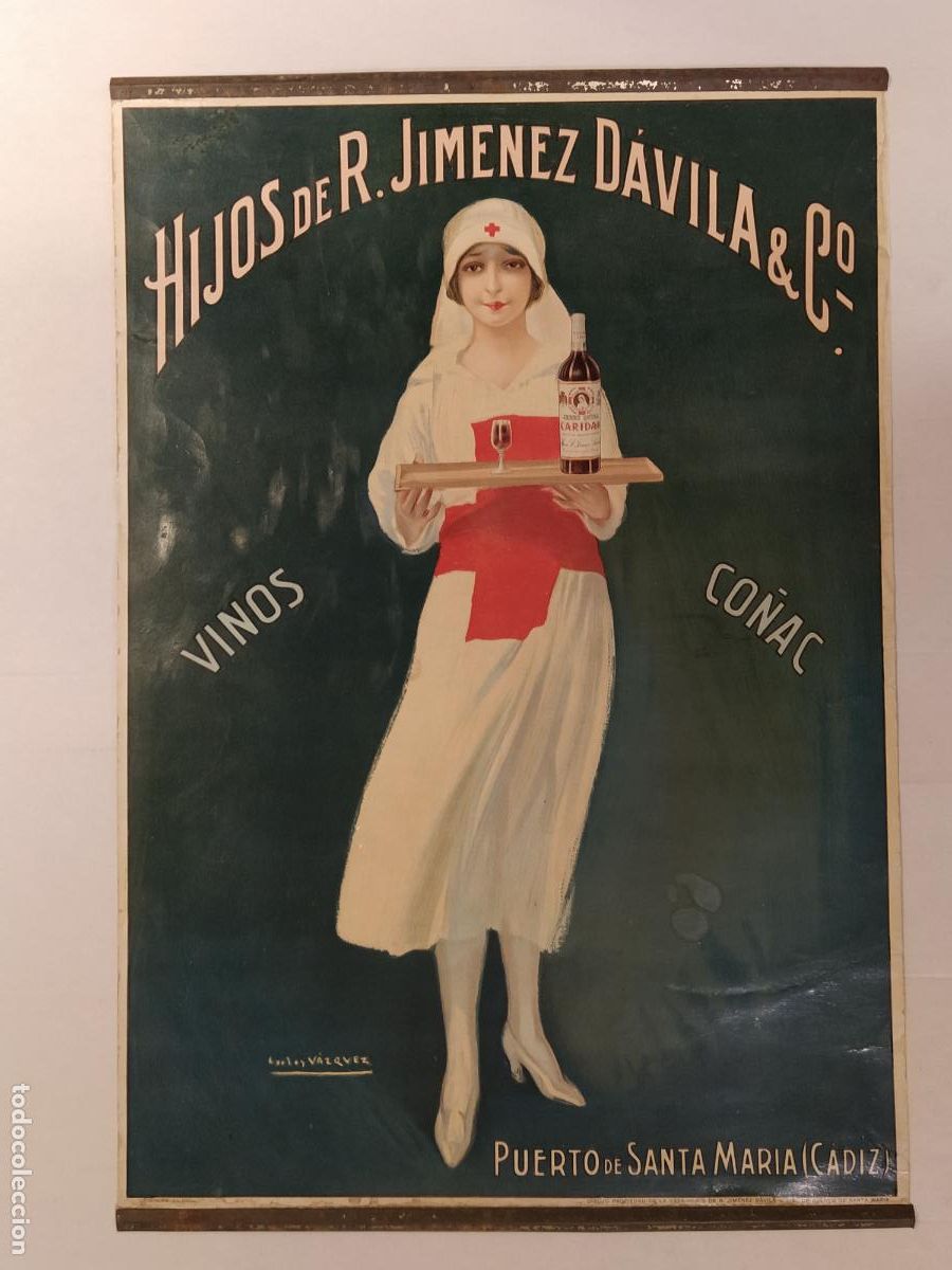 Carteles publicitarios: VINOS CO&Ntilde;AC HIJOS DE R. JIMENEZ Y DAVILA & CO - PUERTO DE SANTA MARIA -CARTEL ANTIGUO-CARLOS VAZQUEZ
