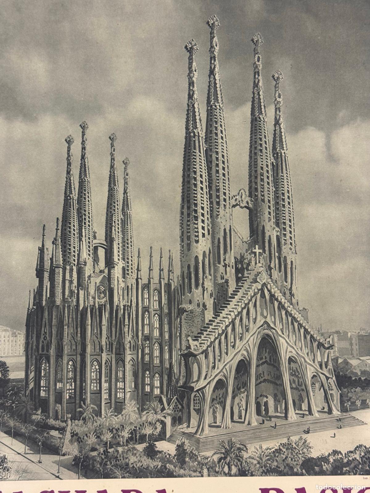 Carteles publicitarios: BARCELONA - LA SAGRADA FAMILIA DE GAUDI - FACHADA DE LA PASION -A&Ntilde;O 1955-CARTEL ANTIGUO-IMP MODERNA