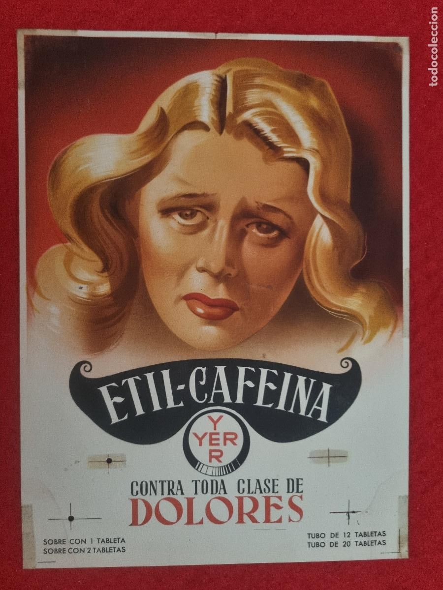 Carteles publicitarios: CARTEL PUBLICIDAD FARMACIA ETIL CAFEINA DE YER CONTRA DOLORES ORIGINAL ANTIGU0 2&ordm;