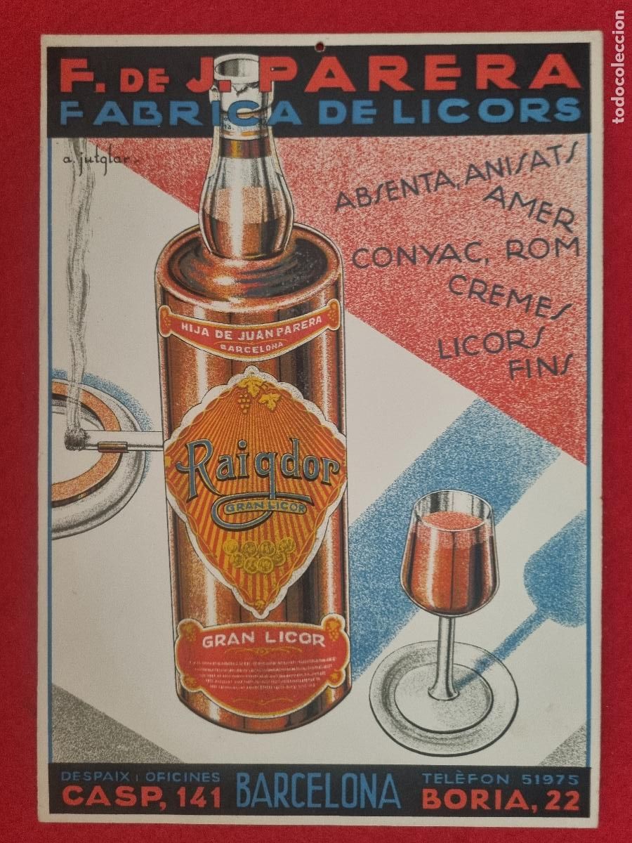 Carteles publicitarios: CARTEL PUBLICIDAD FABRICA LICORES J PARERA RAIGDOR LICOR BARCELONA DECO ORIGINAL ANTIGU0 2&ordm;