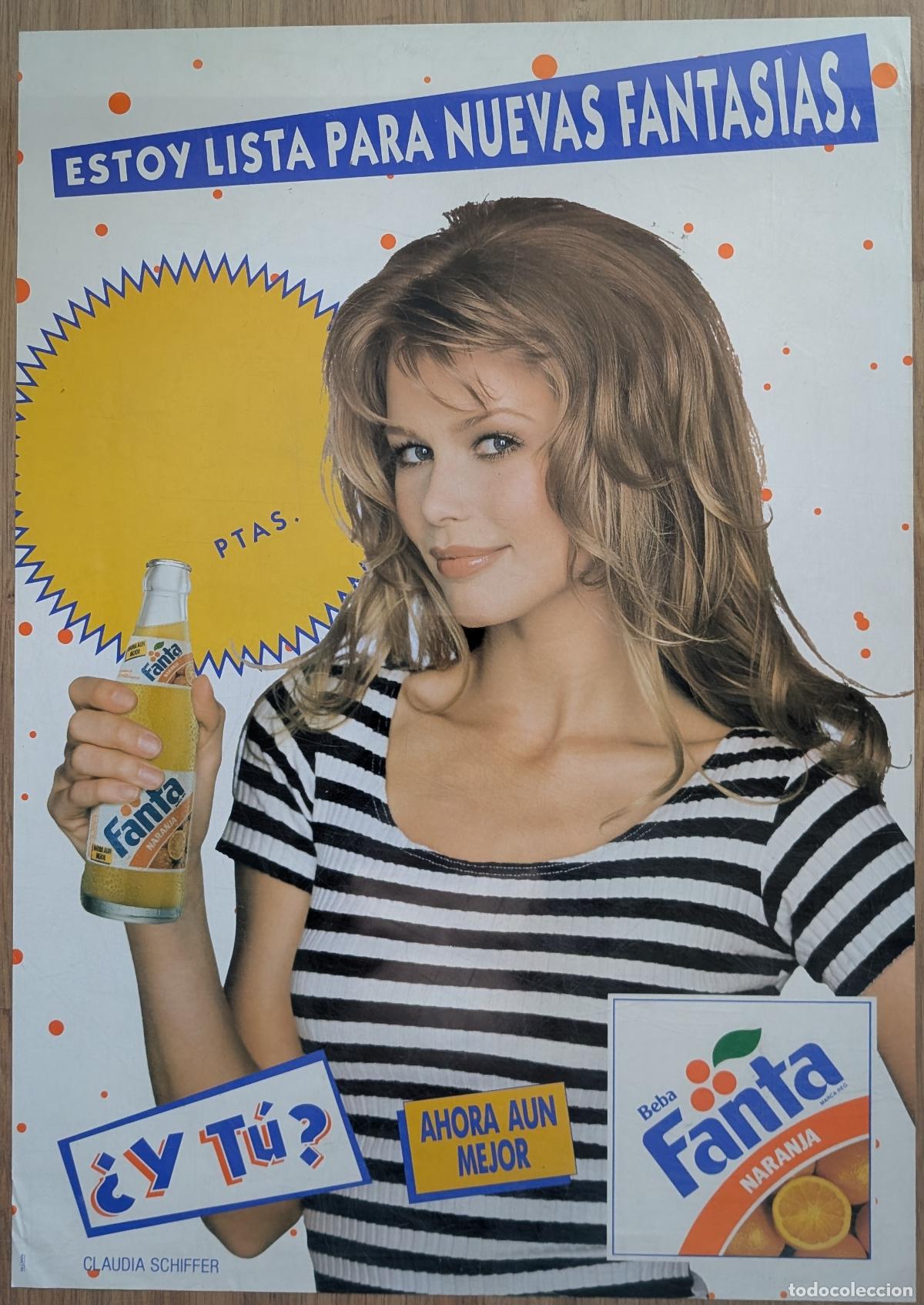 Carteles publicitarios: Poster Estoy lista oara nuevas fantas&iacute;as &iquest;y tu? - Claudia Schiffer - Fanta (1993)