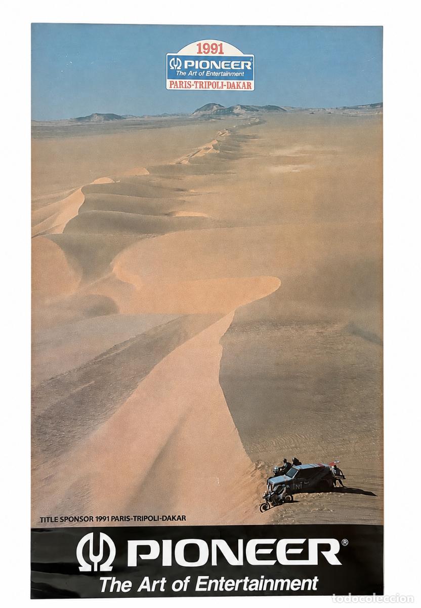 Carteles publicitarios: PIONEER PARIS-TRIPOLI-DAKAR 1991 &ndash; P&oacute;ster publicitario original &ndash; 55,5x91 cm