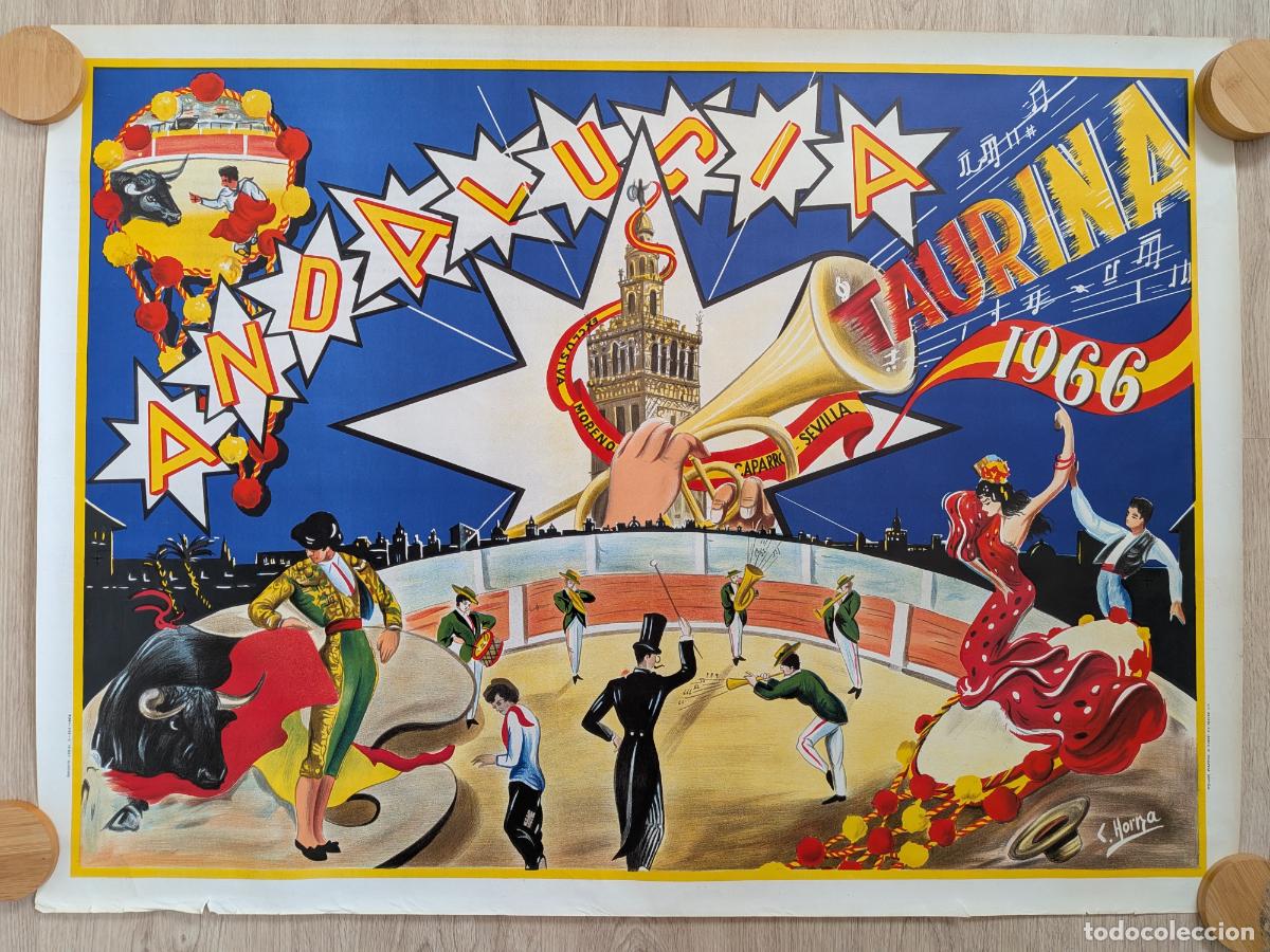 Werbeplakate: RW CARTEL PUBLICIDAD ESPECTACULOS ANDALUCIA TAURINA LITOGRAFIA 1966 HORNA CPU67