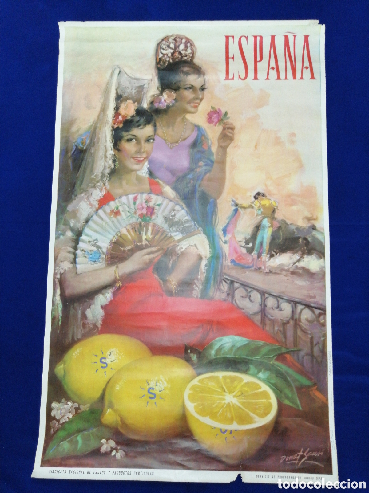 Carteles publicitarios: SINDICATO NACIONAL DE FRUTOS Y PRODUCTOS HORTICOLAS- SPA -ESPA&Ntilde;A - IMPRESO LIT.ORTEGA (VALENCIA)