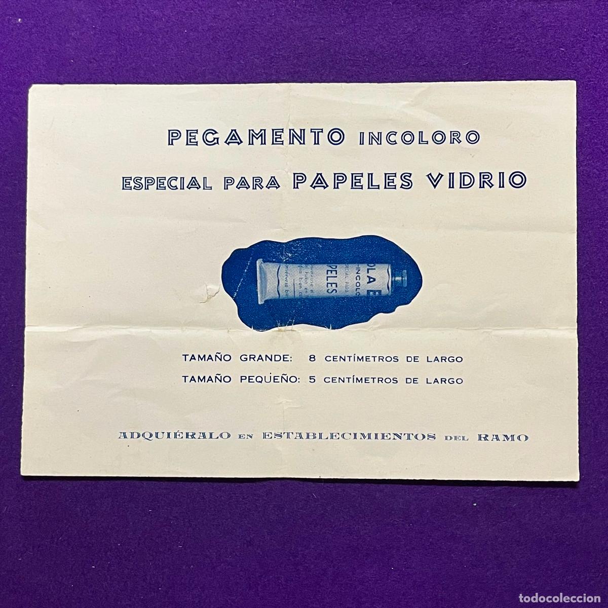 Carteles publicitarios: PUBLICIDAD PEGAMENTO INCOLORO ESPECIAL PARA PAPELES Y VIDRIO. ESTABLECIMIENTOS DEL RAMO. ORIGINAL.