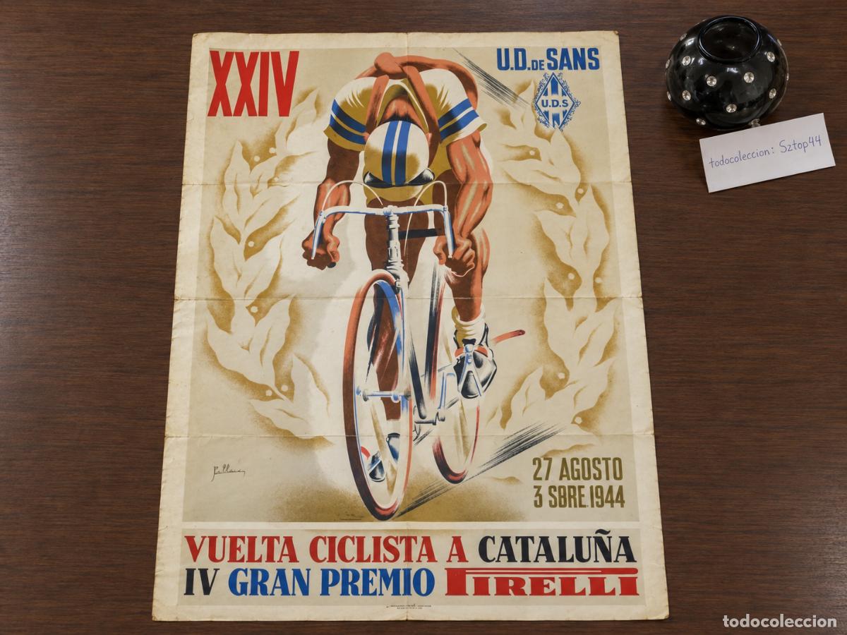 Carteles publicitarios: Antiguo Cartel Ciclismo 1944 - XXIV Vuelta Ciclista a Catalu&ntilde;a - Pallar&egrave;s - Pirelli