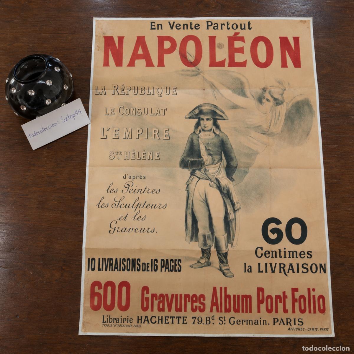 Carteles publicitarios: Antiguo Cartel Litogr&aacute;fico Original Napol&eacute;on c. 1895 - Editorial Hachette - Imprenta Camis Paris