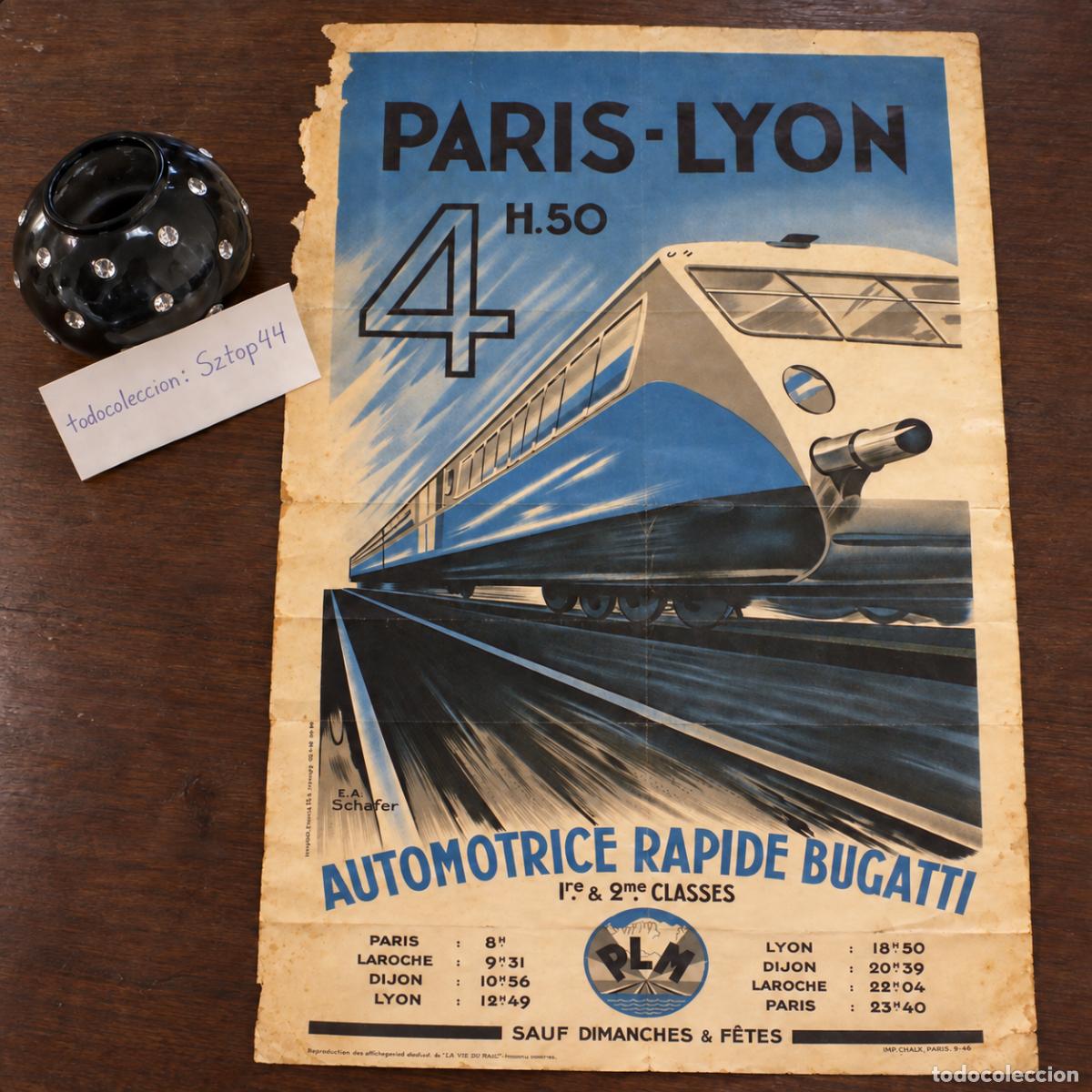 Carteles publicitarios: Antiguo Cartel Litogr&aacute;fico Original Paris-Lyon 1935 - Automotrice Rapide Bugatti - &Eacute;mile Andr&eacute; Schef