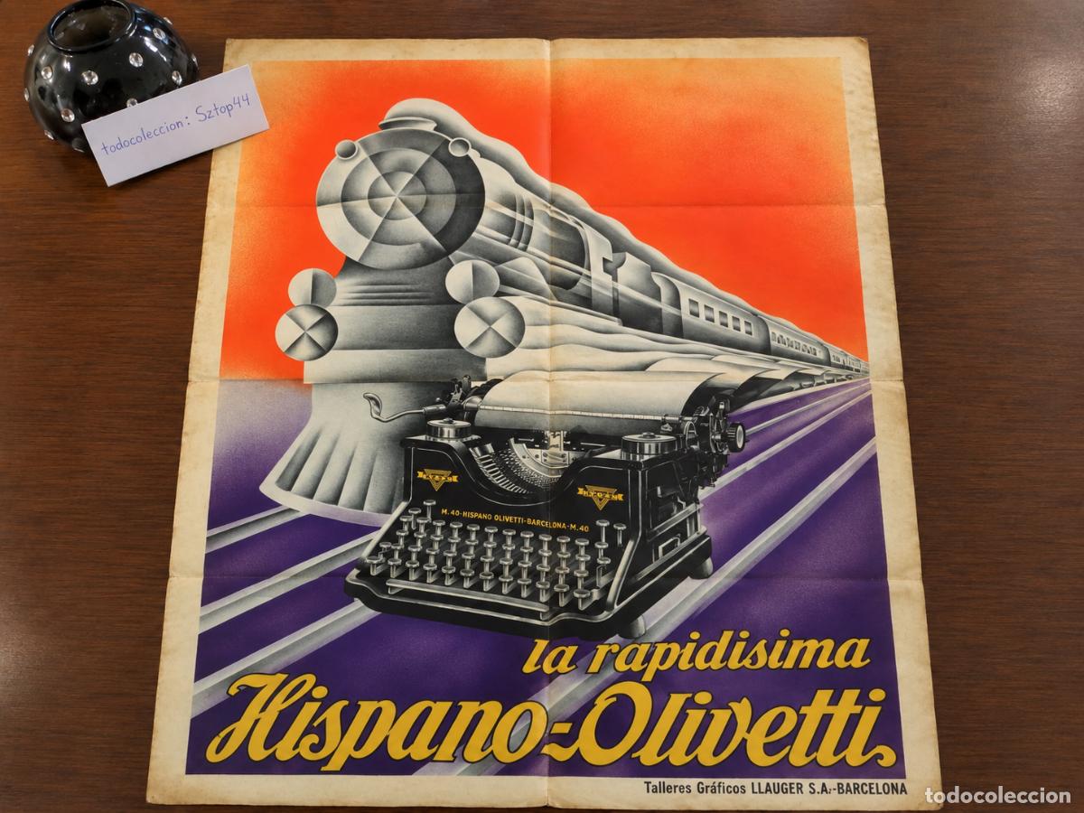 Carteles publicitarios: Cartel Publicitario &ndash; Hispano-Olivetti M-40 La Rapid&iacute;sima &ndash; M&aacute;quina de Escribir y Tren &ndash; Talleres Gr