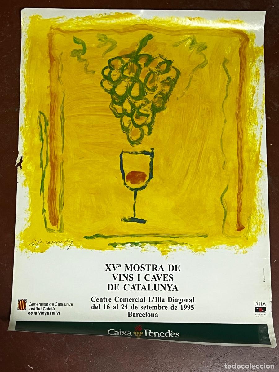 Carteles publicitarios: CARTEL PUBLICITARIO. XV&ordf; MOSTRA DE VINS I CAVES DE CATALUNYA. BARCELONA, 1995.