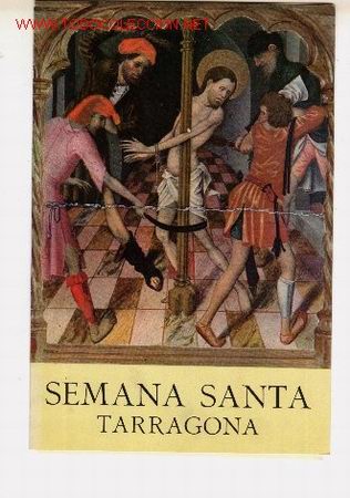 Carteles de Semana Santa: Programa de actos de Semana Santa, TARRAGONA. - Foto 1