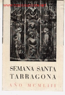 Carteles de Semana Santa: Programa de actos de Semana Santa, TARRAGONA. - Foto 1