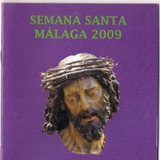 Affissi di Settimana Santa: -75084 ITINERARIO Y HORARIOS SEMANA SANTA MALAGA, AÑO 2009, JESUS NAZARENO DEL PERDON