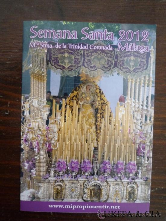 Plakate der Karwoche: ITINERARIO SEMANA SANTA M&Aacute;LAGA 2012 - M&ordf; STMA. DE LA TRINIDAD CORONADA