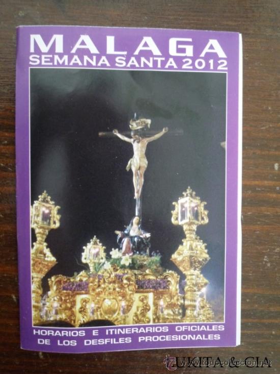 Plakate der Karwoche: ITINERARIO SEMANA SANTA M&Aacute;LAGA 2012- CRISTO DEL AMOR