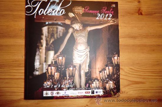 Carteles de Semana Santa: PROGRAMA SEMANA SANTA TOLEDO 2012 - Foto 1