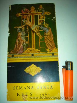 Carteles de Semana Santa: Programa de mano de la Semana Santa de Reus 1962. - Foto 3