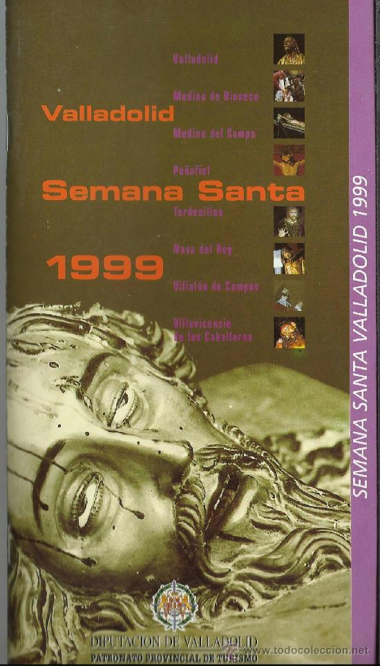 Carteles de Semana Santa: PROGRAMA DE SEMANA SANTA DE VALLADOLID DE 1999 - Foto 1
