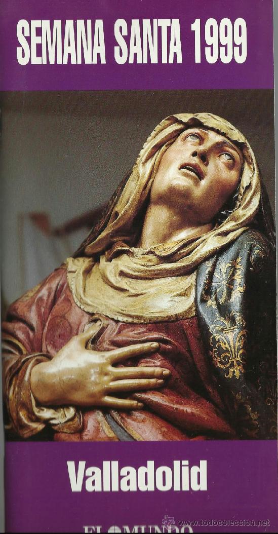 Carteles de Semana Santa: PROGRAMA DE SEMANA SANTA DE VALLADOLID DE 1999 - Foto 1