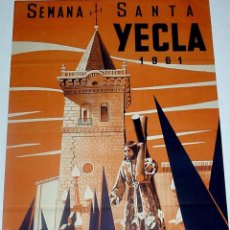 Carteles de Semana Santa: ANTIGUO CARTEL DE YECLA, MURCIA, SEMANA SANTA 1961, ILUSTRADO POR DAMIÁN – MIDE 70 X 49 CMS.