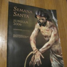 Carteles de Semana Santa: CARTEL SEMANA SANTA JUMILLA. 2006.