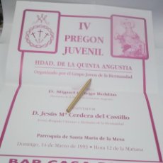 Carteles de Semana Santa: IV PREGON JUVENIL HDAD. DE LA QUINTA ANGUSTIA PREGON POR MIGUEL ORTEGA ROLDÁN .UTRERA .1993. Lote 340885803