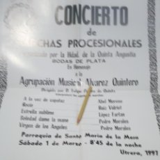 Carteles de Semana Santa: CONCIERTO DE MARCHAS PROCESIONALES AGRUPACION MUSICAL ALVAREZ QUINTERO .UTRERA.1997. Lote 116300459