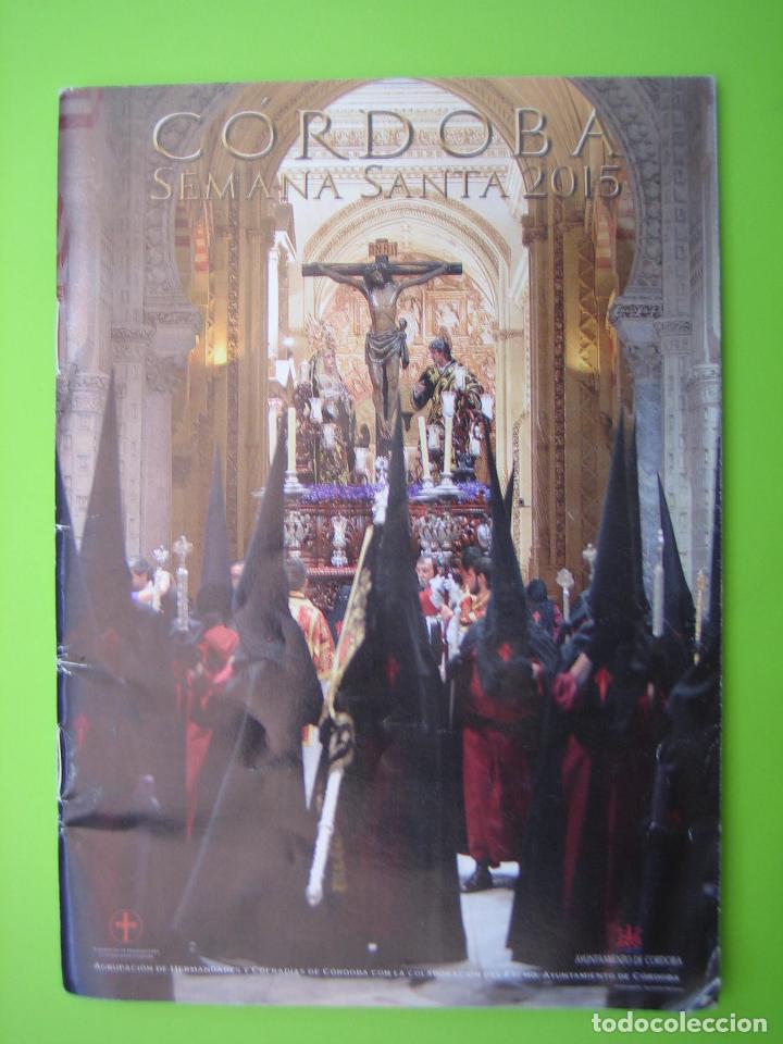 Carteles de Semana Santa: Programa de itinerarios Semana Santa de C&oacute;rdoba 2015 - Foto 1