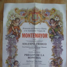 Carteles de Semana Santa: CARTEL ROMERIA VIRGEN DE MONTEMAYOR ( MOGUER, HUELVA ): SOLEMNE TRIDUO, PREGON, ETC , 1999